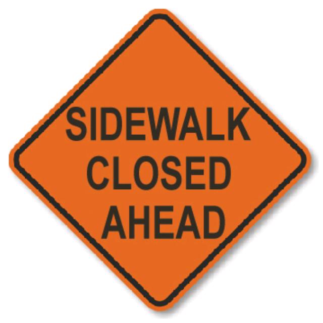 Rental store for SIGN, SIDEWALK CLOSED AHEAD in Edmonds WA