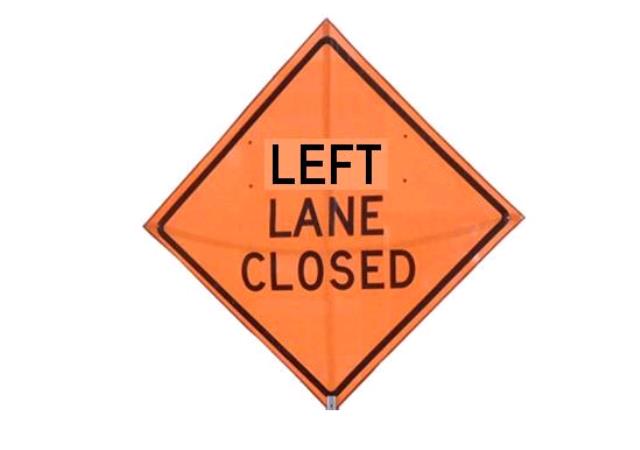 Rental store for SIGN, LEFT LANE CLOSED in Edmonds WA